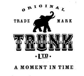 ORIGINAL TRADE MARK TRUNK LTD A MOMENT IN TIME logo
