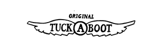 ORIGINAL TUCK A BOOT