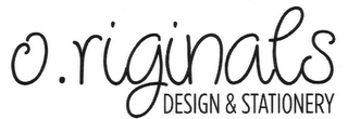O.RIGINALS DESIGN & STATIONERY logo