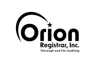 ORION REGISTRAR, INC. THOROUGH AND FAIR AUDITING logo