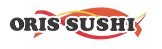 ORIS SUSHI logo