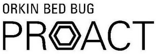 ORKIN BED BUG PROACT logo