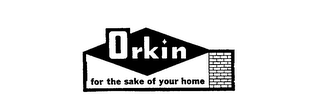 ORKIN FOR THE SAKE OF YOUR HOME logo