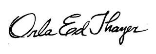 ORLA ED THAYER logo