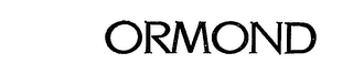 ORMOND