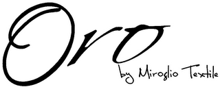 ORO BY MIROGLIO TEXTILE logo