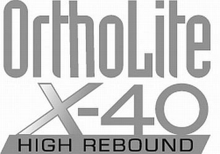 ORTHOLITE X-40 HIGH REBOUND logo