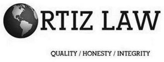 ORTIZ LAW IMMIGRATION QUALITY / HONESTY / INTEGRITY logo