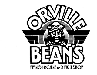 ORVILLE BEAN'S; FLYING MACHINE AND FIX-IT SHOP logo
