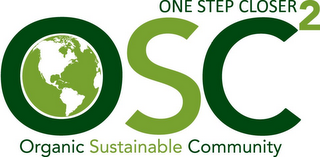 OSC2 ONE STEP CLOSER 2 ORGANIC SUSTAINABLE COMMUNITY logo