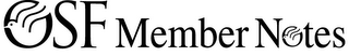OSF MEMBER NOTES logo