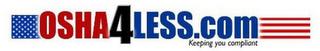 OSHA4LESS.COM KEEPING YOU COMPLIANT logo