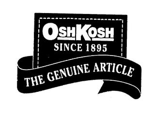 OSHKOSH SINCE 1895 THE GENUINE ARTICLE logo