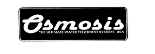 OSMOSIS THE ULTIMATE WATER TREATMENT SYSTEMS USA logo