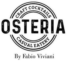OSTERIA BY FABIO VIVIANI CRAFT COCKTAILS CASUAL EATERY logo