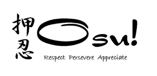 OSU! RESPECT PERSEVERE APPRECIATE logo