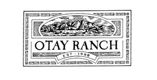 OTAY RANCH EST 1988 logo