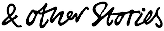 & OTHER STORIES logo