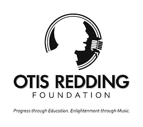 OTIS REDDING FOUNDATION PROGRESS THROUGH EDUCATION. ENLIGHTENMENT THROUGH MUSIC. logo