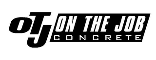 OTJ ON THE JOB CONCRETE logo