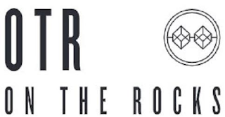 OTR ON THE ROCKS logo