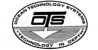 OTS OCEAN TECHNOLOGY SYSTEMS "TECHNOLOGY IN DEPTH" logo