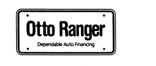 OTTO RANGER DEPENDABLE AUTO FINANCING logo