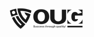 OUG OUG SUCCESS THROUGH QUALITY! logo