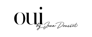 OUI BY JEAN DOUSSET logo