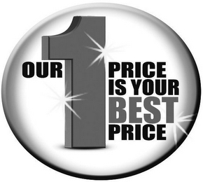 OUR 1 PRICE IS YOUR BEST PRICE logo