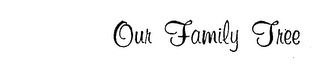 OUR FAMILY TREE logo