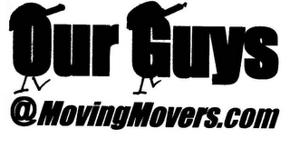 OUR GUYS @MOVINGMOVERS.COM logo