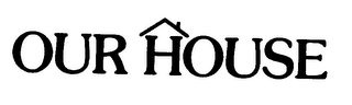 OUR HOUSE logo