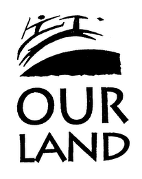 OUR LAND