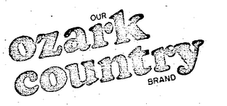 OUR OZARK COUNTRY BRAND logo
