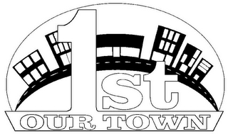 OUR TOWN 1ST logo