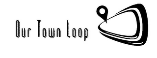 OUR TOWN LOOP logo