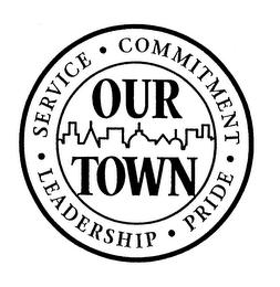OUR TOWN SERVICE COMMITMENT LEADERSHIP PRIDE logo