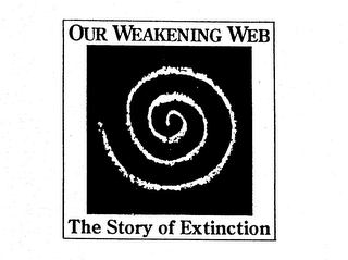 OUR WEAKENING WEB THE STORY OF EXTINCTION logo