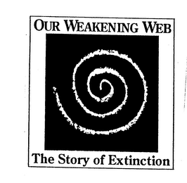 OUR WEAKENING WEB THE STORY OF EXTINCTION logo