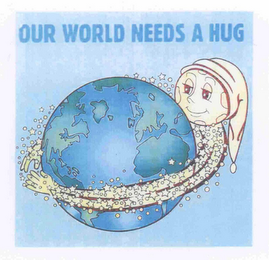 OUR WORLD NEEDS A HUG logo