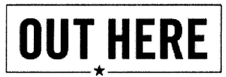 OUT HERE logo