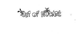 OUT OF NOWARE
