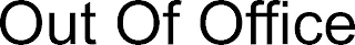 OUT OF OFFICE logo