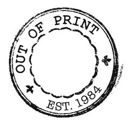 OUT OF PRINT EST. 1984 logo