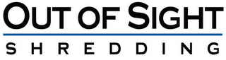 OUT OF SIGHT SHREDDING logo