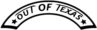 OUT OF TEXAS logo