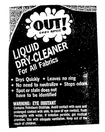 OUT SPOT LIQUID DRY-CLEANER FOR ALL FABRICS logo