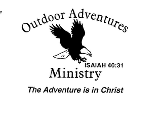 OUTDOOR ADVENTURES MINISTRY THE ADVENTURE IS IN CHRIST ISAIAH 40:31 logo