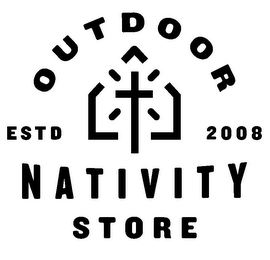 OUTDOOR NATIVITY STORE ESTD 2008 logo